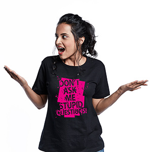 Don’t Ask Me - Women's Graphic T-Shirts
