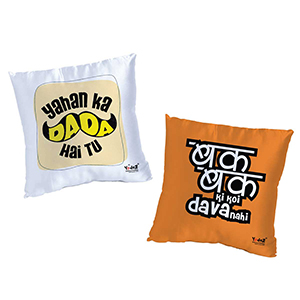 Yahan Ka Dada Hai Tu + Bak Ki Dava Nahi 16 x16  Cushion Cover Set of 2 - Trendy Cushion Covers