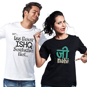 Couple T-shirt - Ishq Sachcha + Ji Nahi  - Couple T-shirts