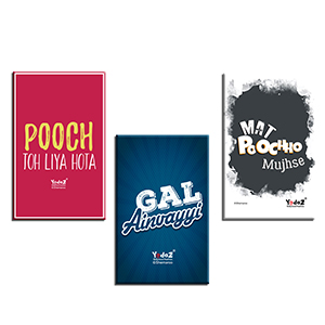 Gal Ainvayyi + Mat Poocho + Pooch to Liya FM Combo of 3 - Fridge Magnets