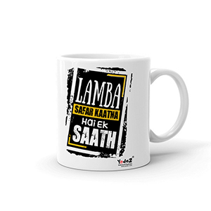 Lamba safar Kaatna Hai Ek saath - Coffee Mugs